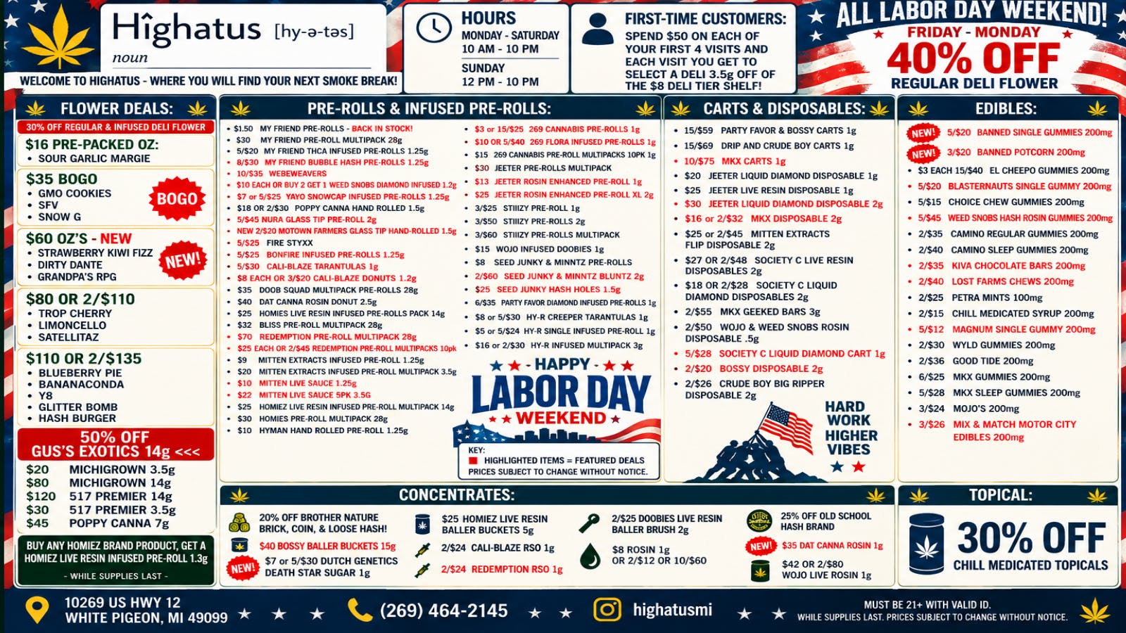 Highatus LABOR DAY WEEKEND! 40% OFF REGULAR DELI FLOWER!