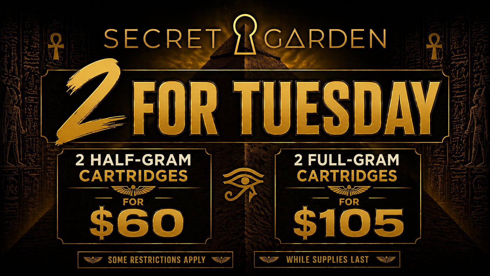 Secret Garden Cannabis 2 for Tuesday Cart Deals