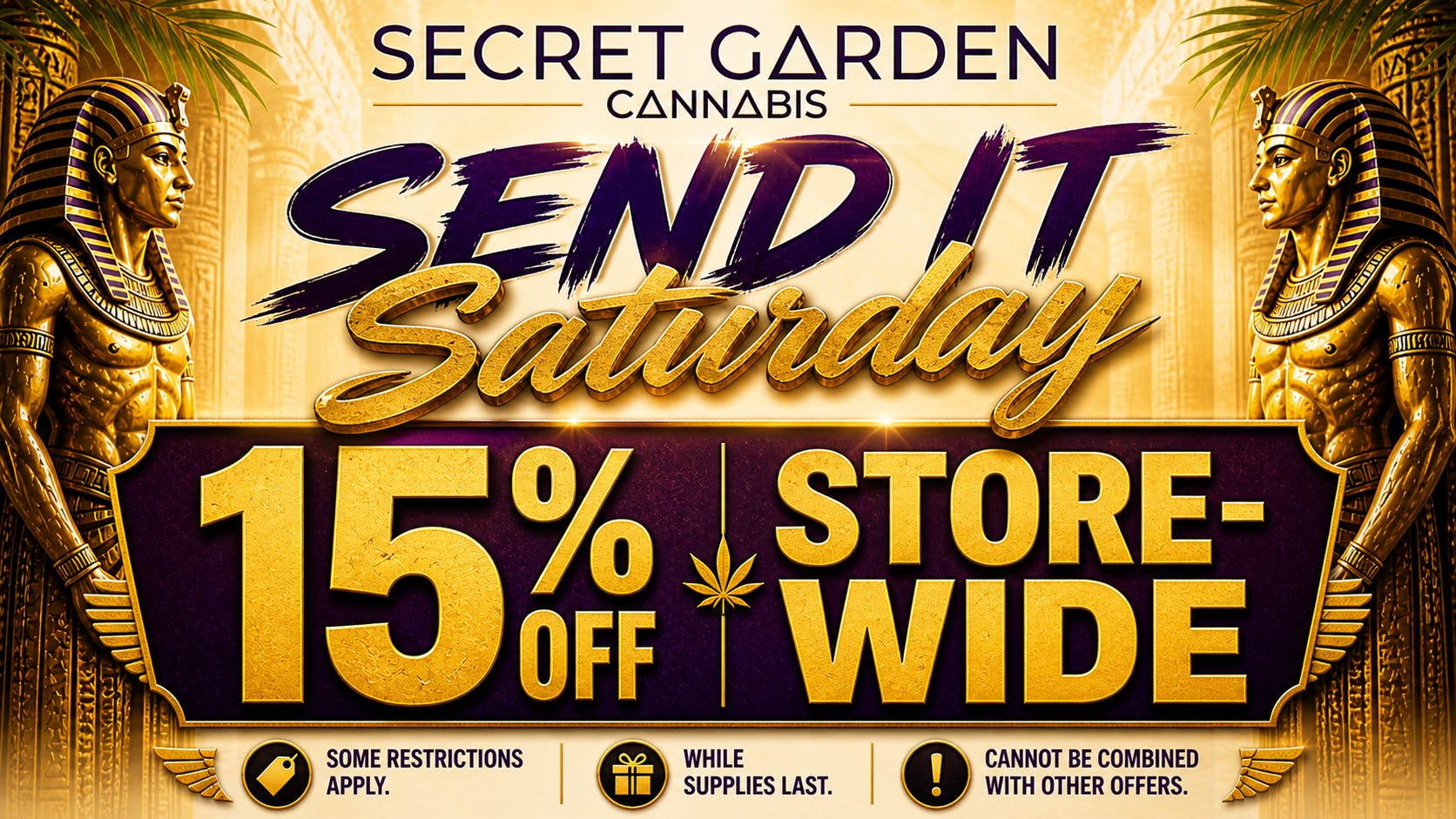 Secret Garden Cannabis Send It Saturday!