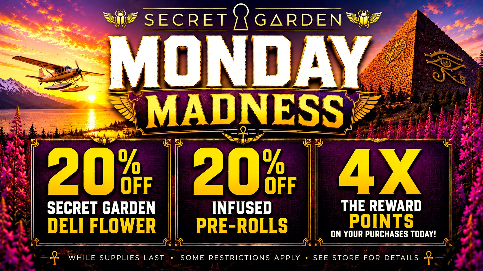 Secret Garden Cannabis Monday Madness!