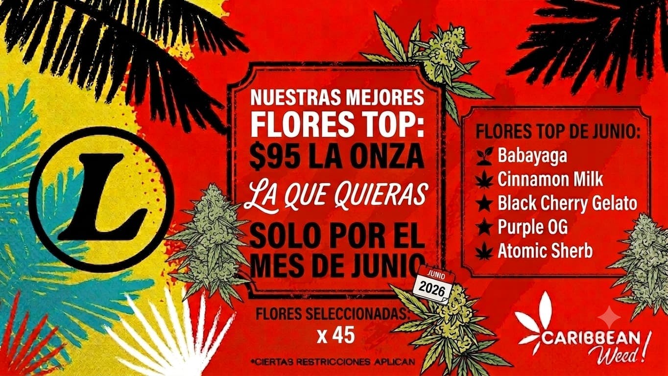 Caribbean Weed 🔥ONZAS desde $35🔥