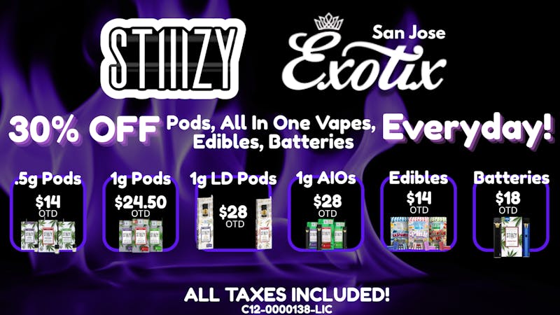 Exotix Weed Dispensary San Jose STIIIZY X EXOTIX SJ DAILY DEALS