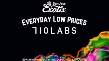 Exotix Weed Dispensary San Jose 710 LABS X EXOTIX SAN JOSE