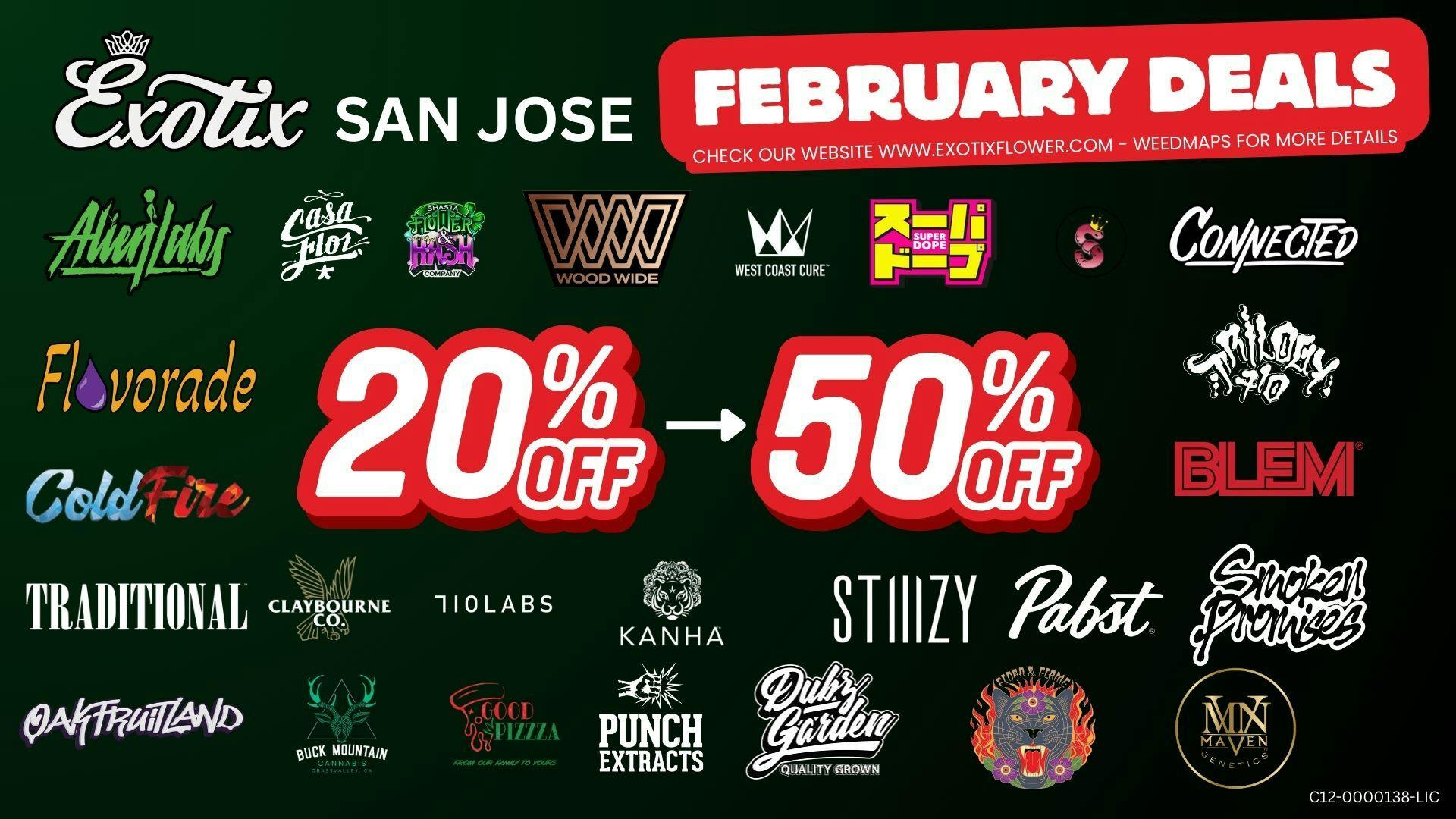 Exotix Weed Dispensary San Jose 20% - 50% OFF EXOTIX SAN JOSE FEBRUARY SPECIALS