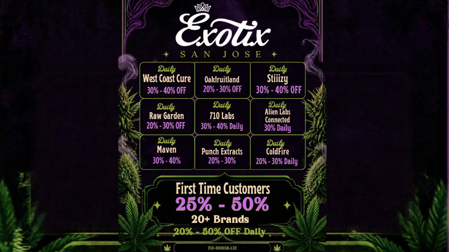 Exotix Weed Dispensary San Jose 20% - 50% STIIIIZY - COLDFIRE - PUNCH - 710 LABS