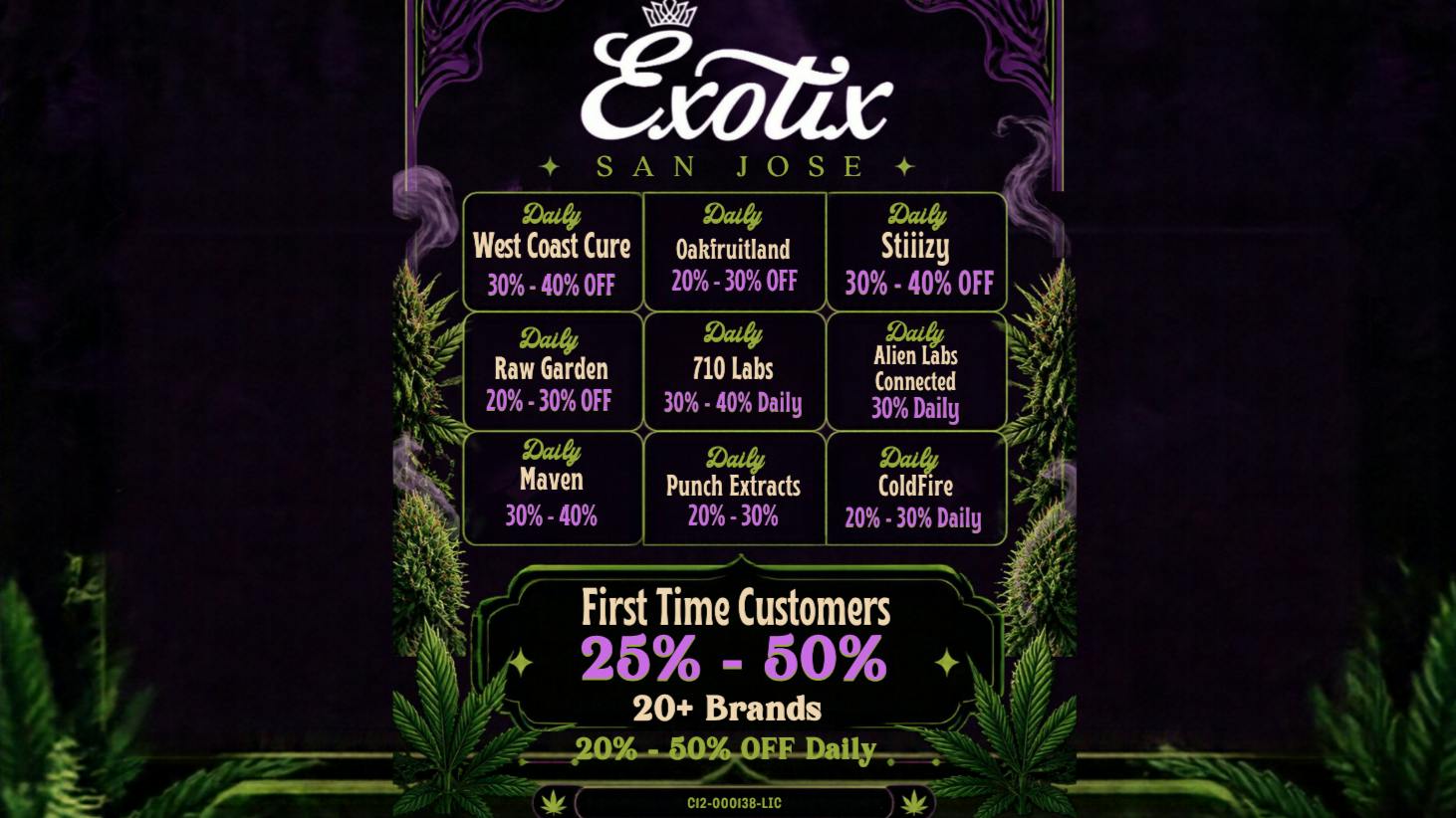 Exotix Weed Dispensary San Jose 20% - 40% OFF RAW GARDEN - WEST COAST CURE - MAVEN