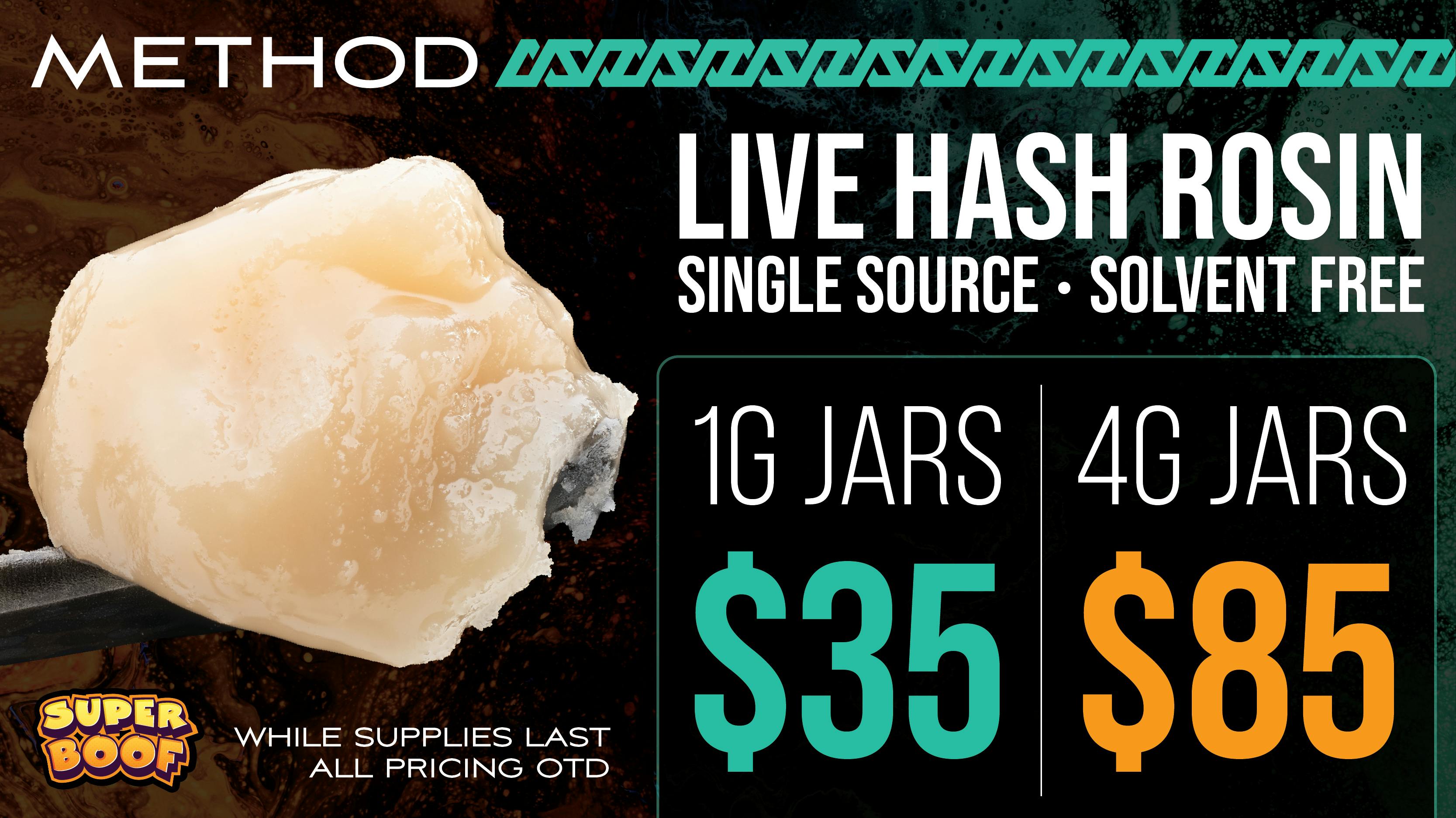 Method 4G LIVE HASH ROSIN JARS ONLY $85 OTD!