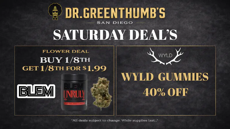 Dr Greenthumb's San Diego Saturday BOGO Deals