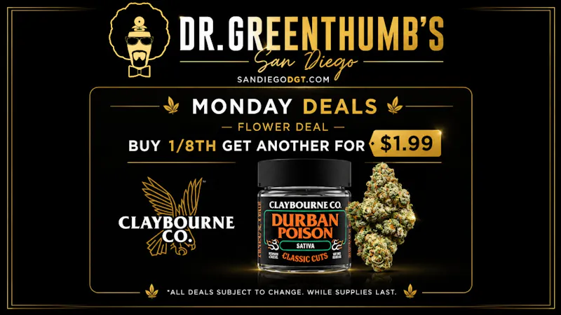 Dr Greenthumb's San Diego Monday BOGO Deals