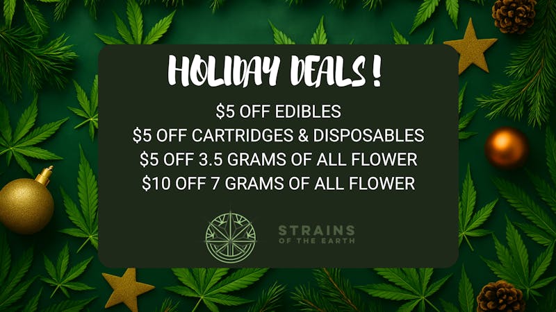 Strains of the Earth Holiday Daily Deals