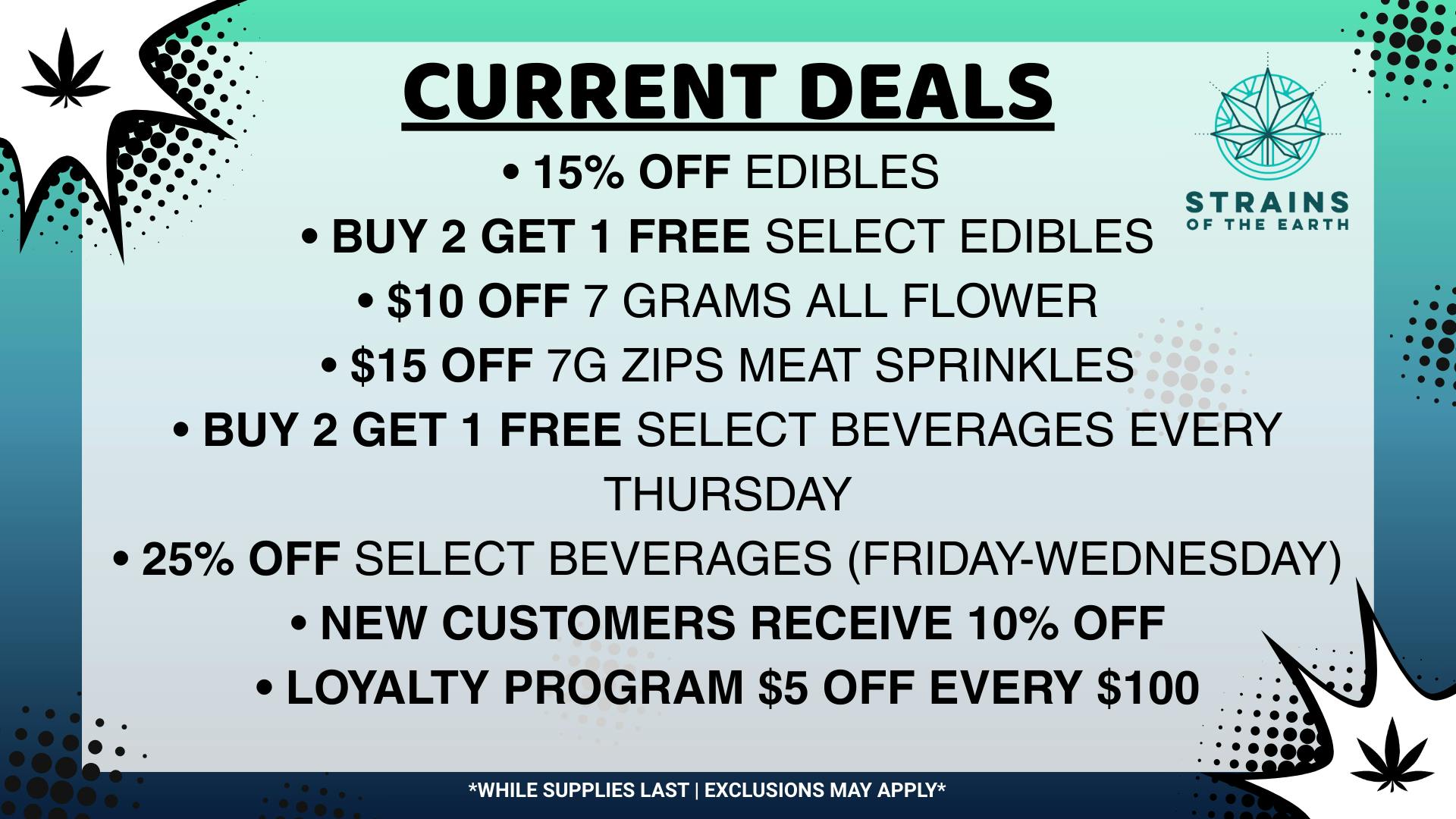 Strains of the Earth New Customer & Deals on Products EVERYDAY!