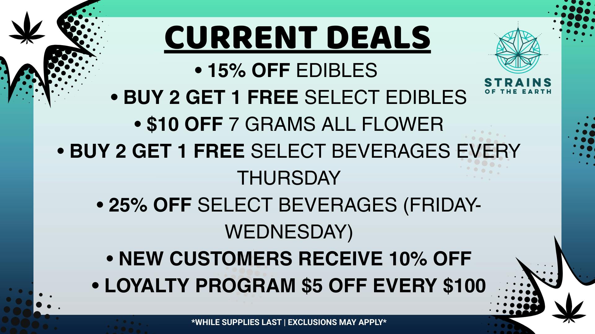 Strains of the Earth New Customer & Deals on Products EVERYDAY!