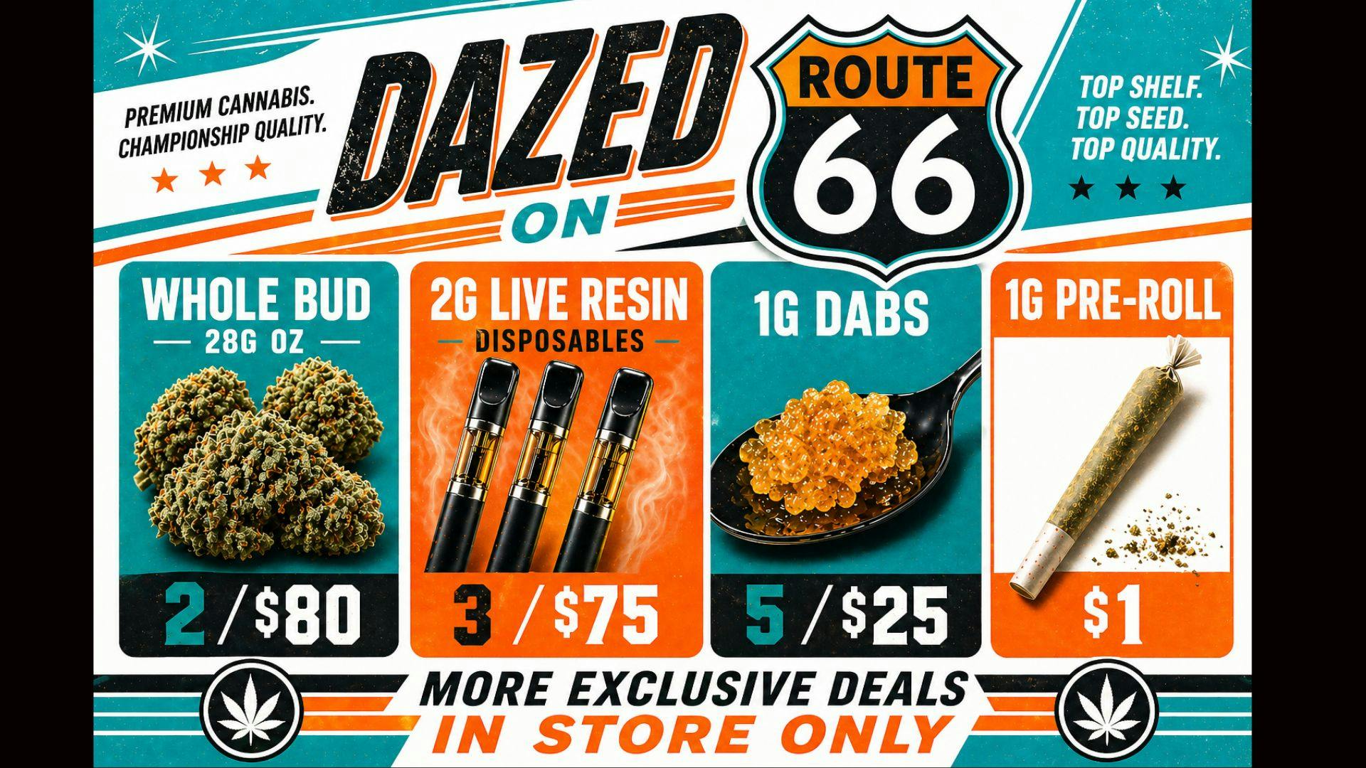 Dazed on Route 66 Score Big In-Store.