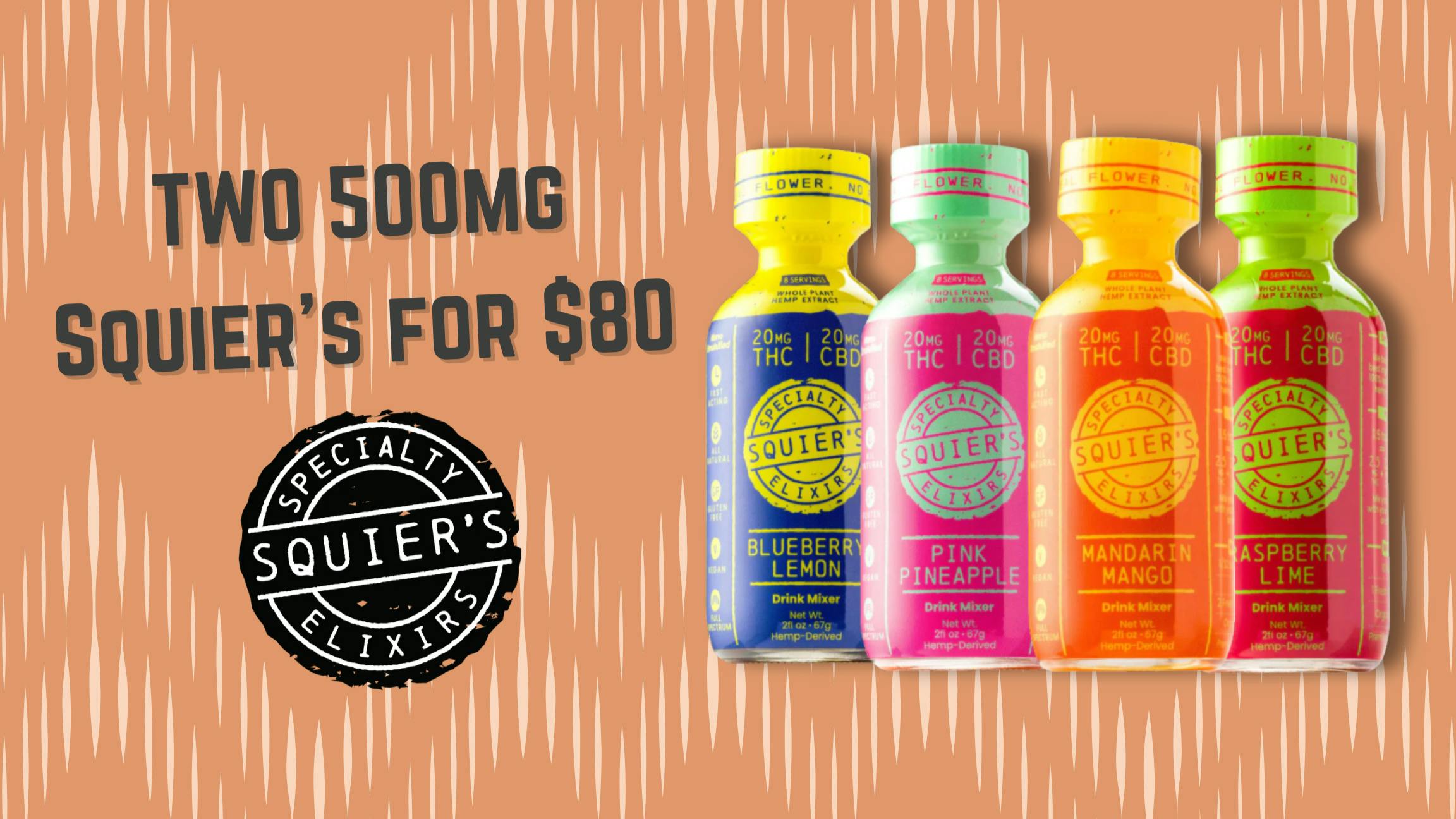 Salty Farmers 2 for $80 500mg Hash Rosin Drink Mixes