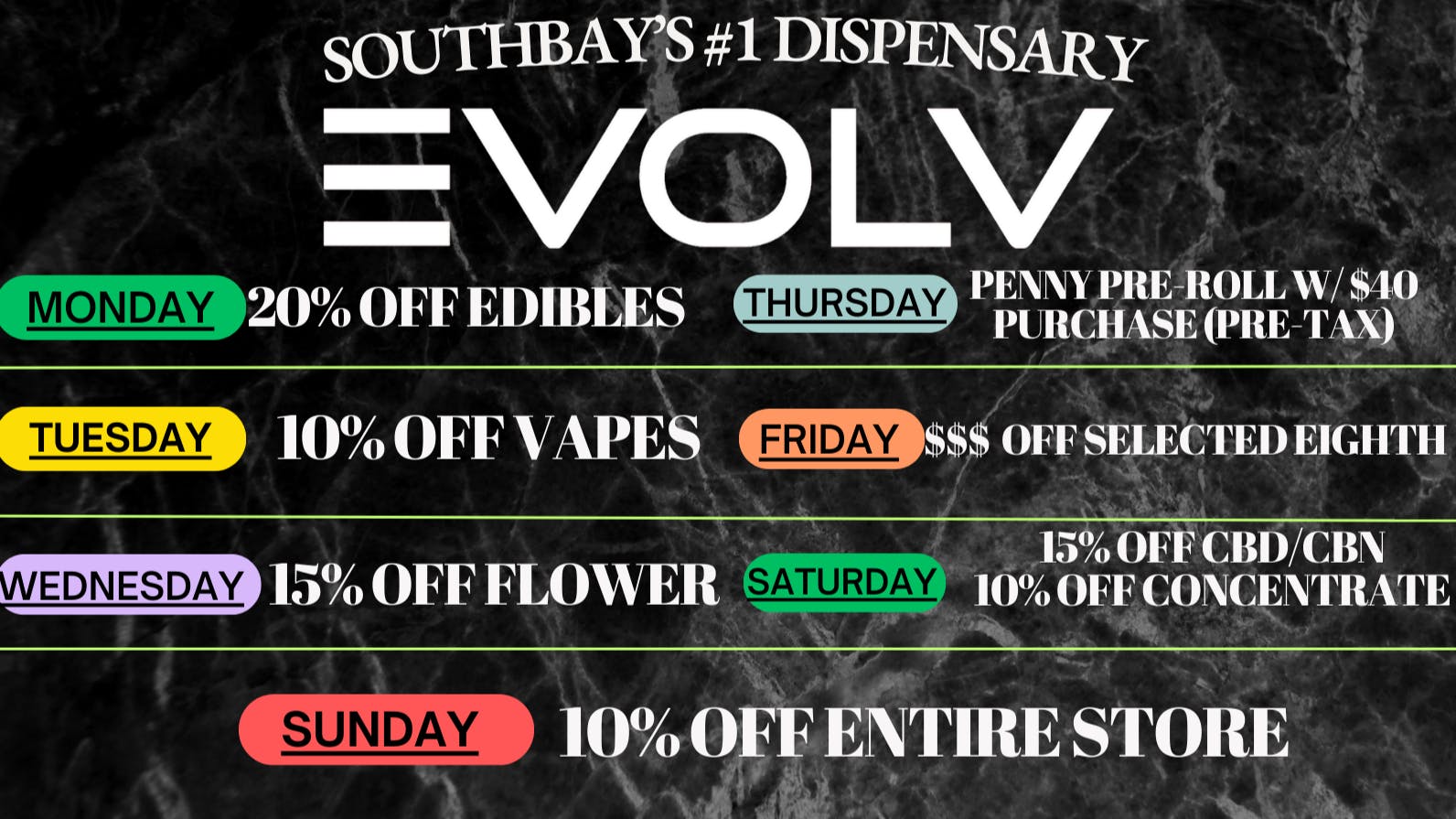 EVOLV Cannabis Wednesdays - 15% OFF Flower