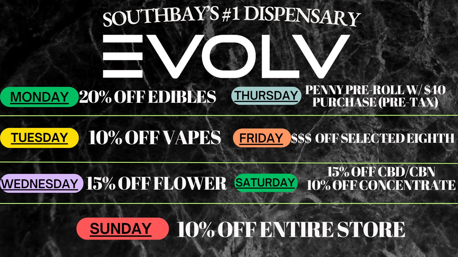 EVOLV Cannabis Wednesdays - 15% OFF Flower
