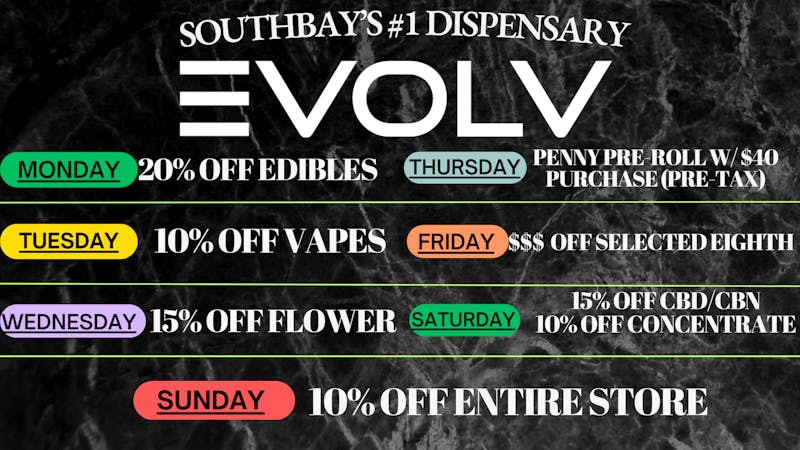 EVOLV Cannabis Wednesdays - 15% OFF Flower