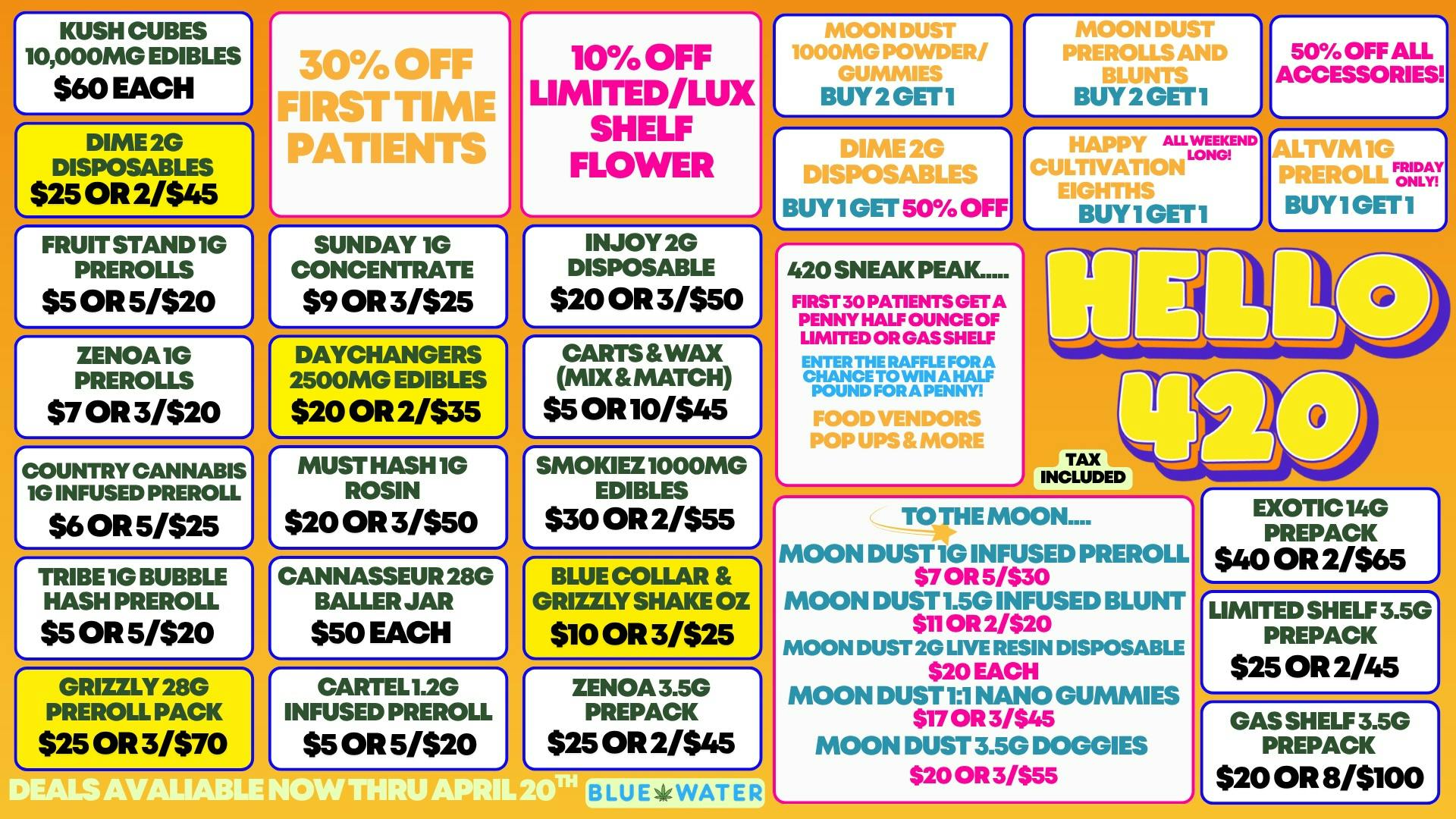 Blue Water - Norman 420 WEEKEND STEALS! BOGOS AND MORE!