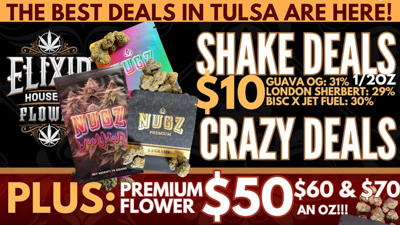 Elixir Dispensary Tulsa's BEST DEALS ARE HERE!
