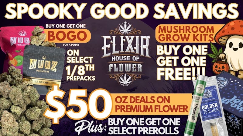 Elixir Dispensary BOGO DEALS ON PREROLLS & MUSHROOMS