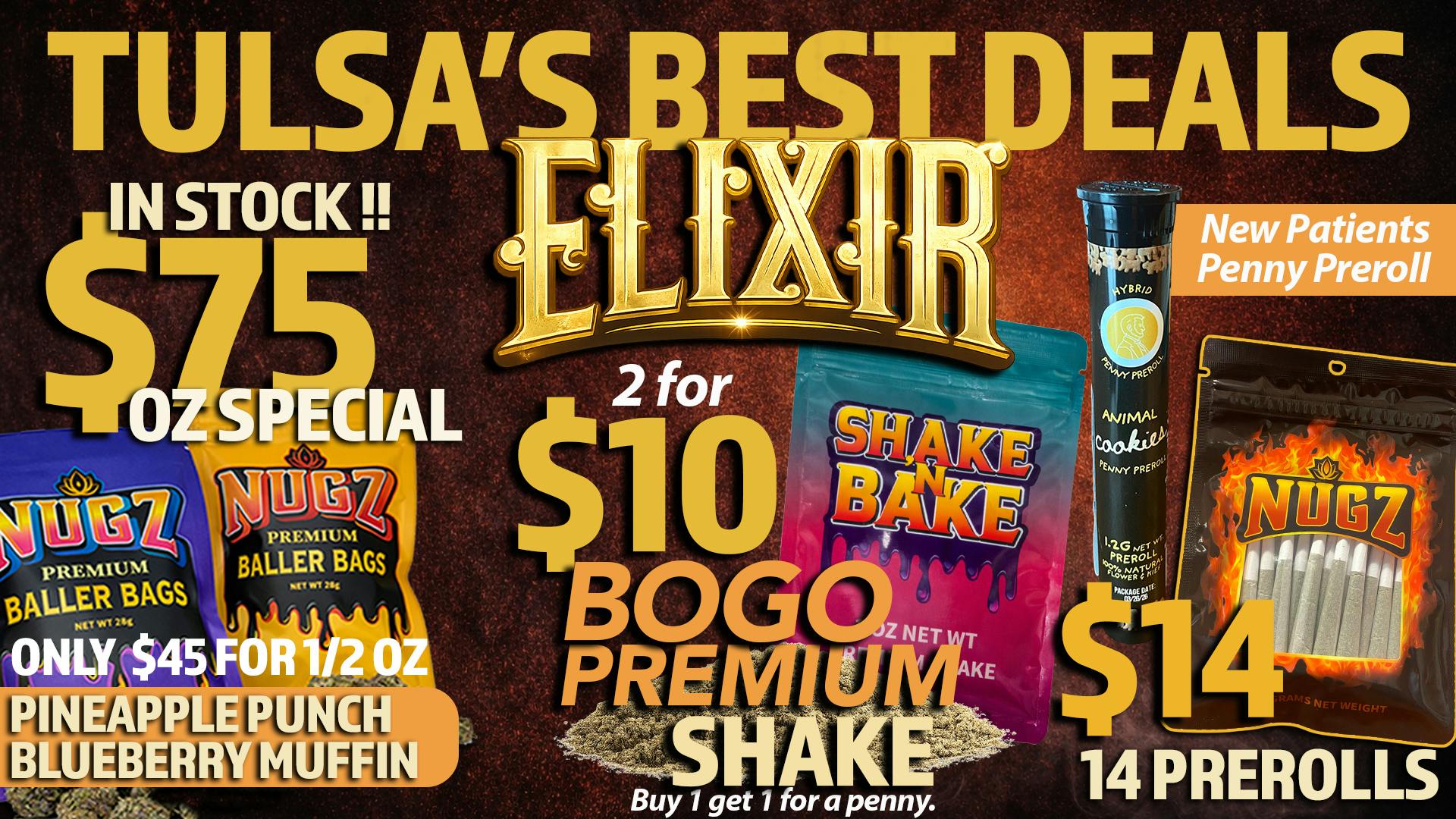 Elixir Dispensary 🔥 $75 oz• $14/14 Prerolls!! & More!