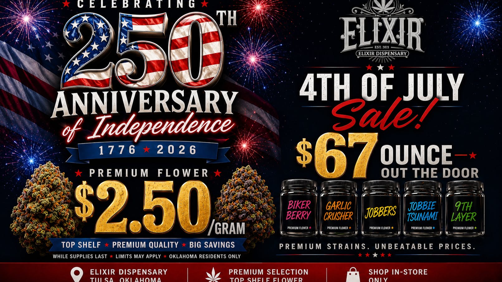 Elixir Dispensary Celebrating Freedom With a FLOWER BLOWOUT SALE!