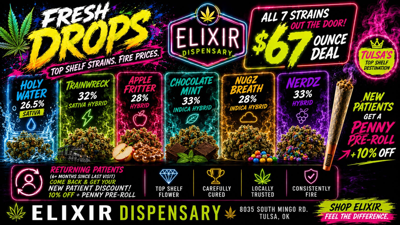 Elixir Dispensary NEW DROP!!!$67 OZ OUT THE DOOR!