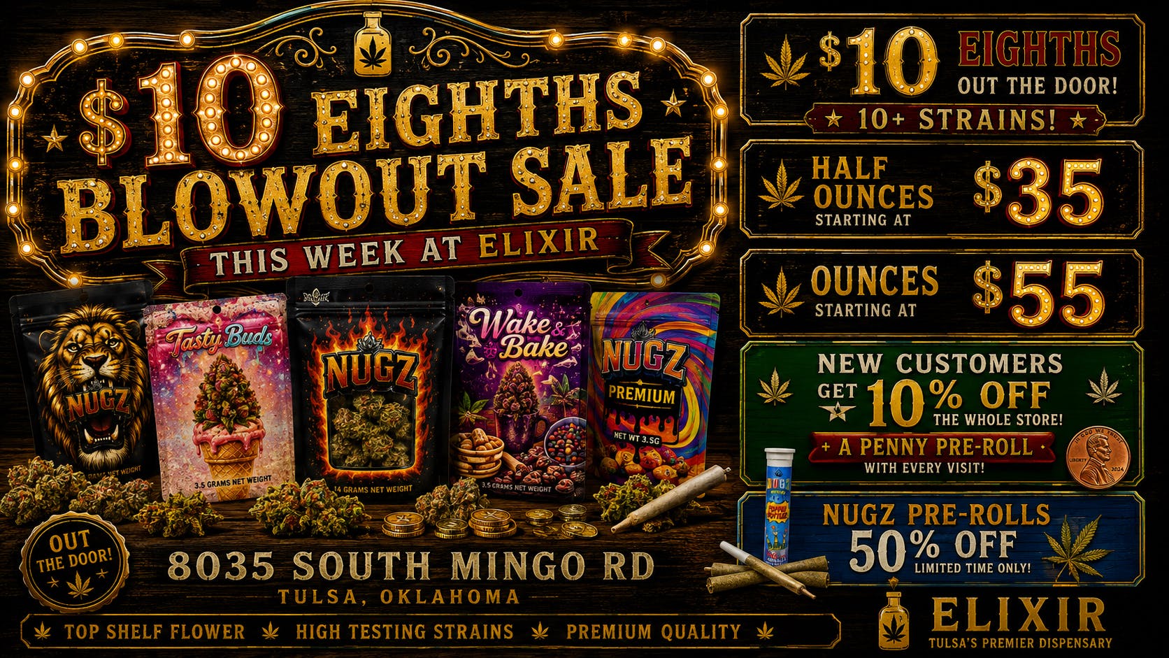 Elixir Dispensary BLOWOUT SALE! $10 1/8th/50% off Nugz Infused