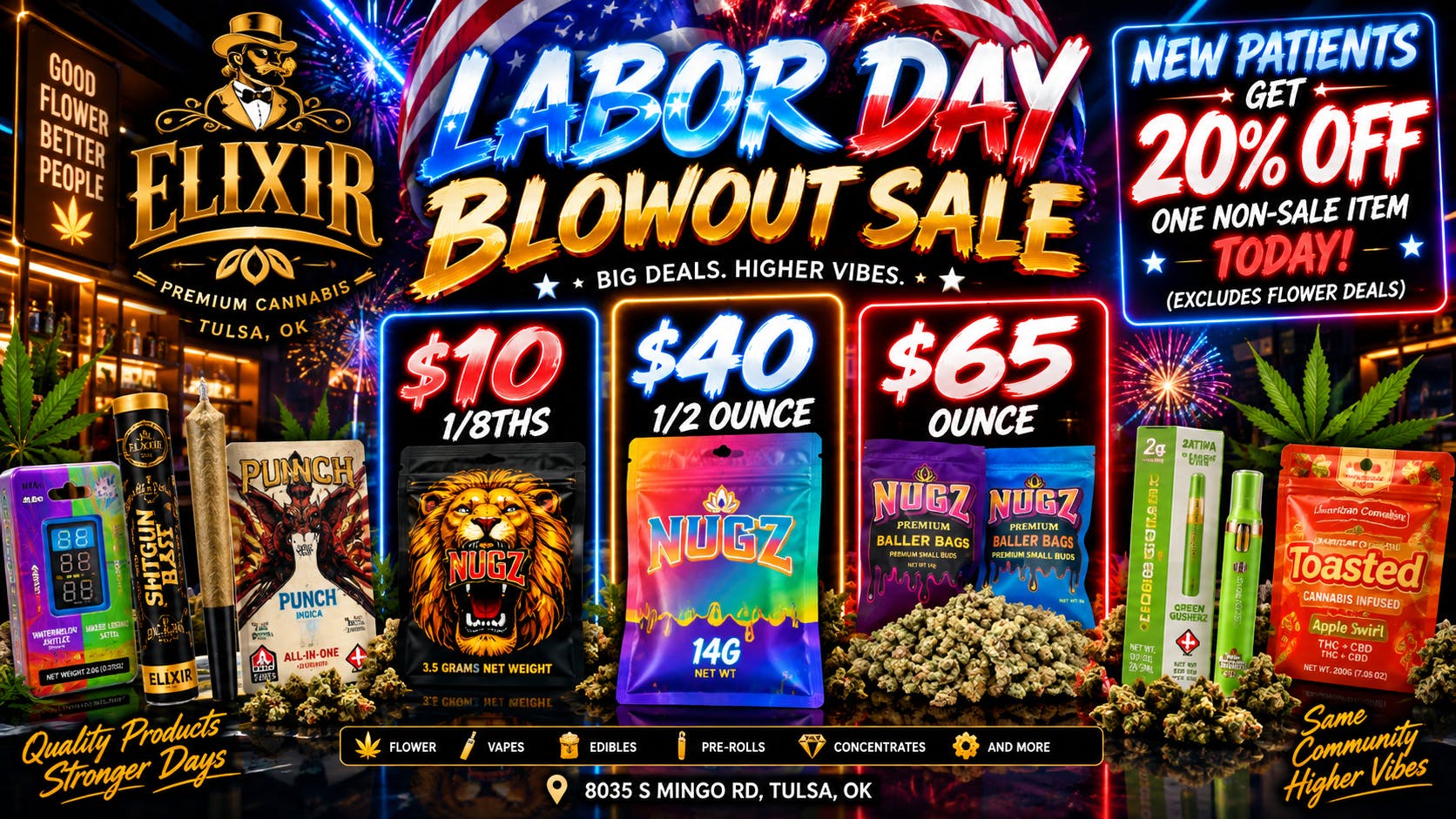 Elixir Dispensary Labor Day BLOWOUT SALE! $10/1/8, $40 half