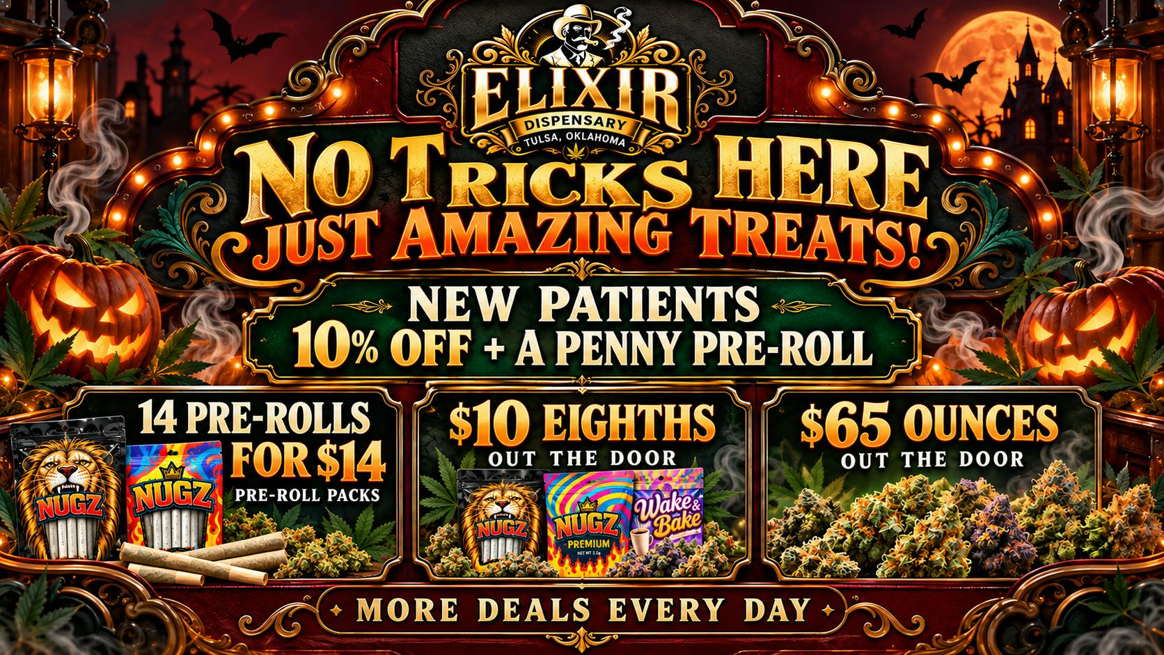 Elixir Dispensary FLOWER BLOWOUT SALE! $5/1/8, $40 half