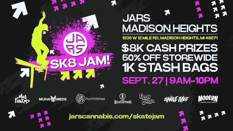 JARS Cannabis - Madison Heights JARS Skate Jam - 50% off Storewide