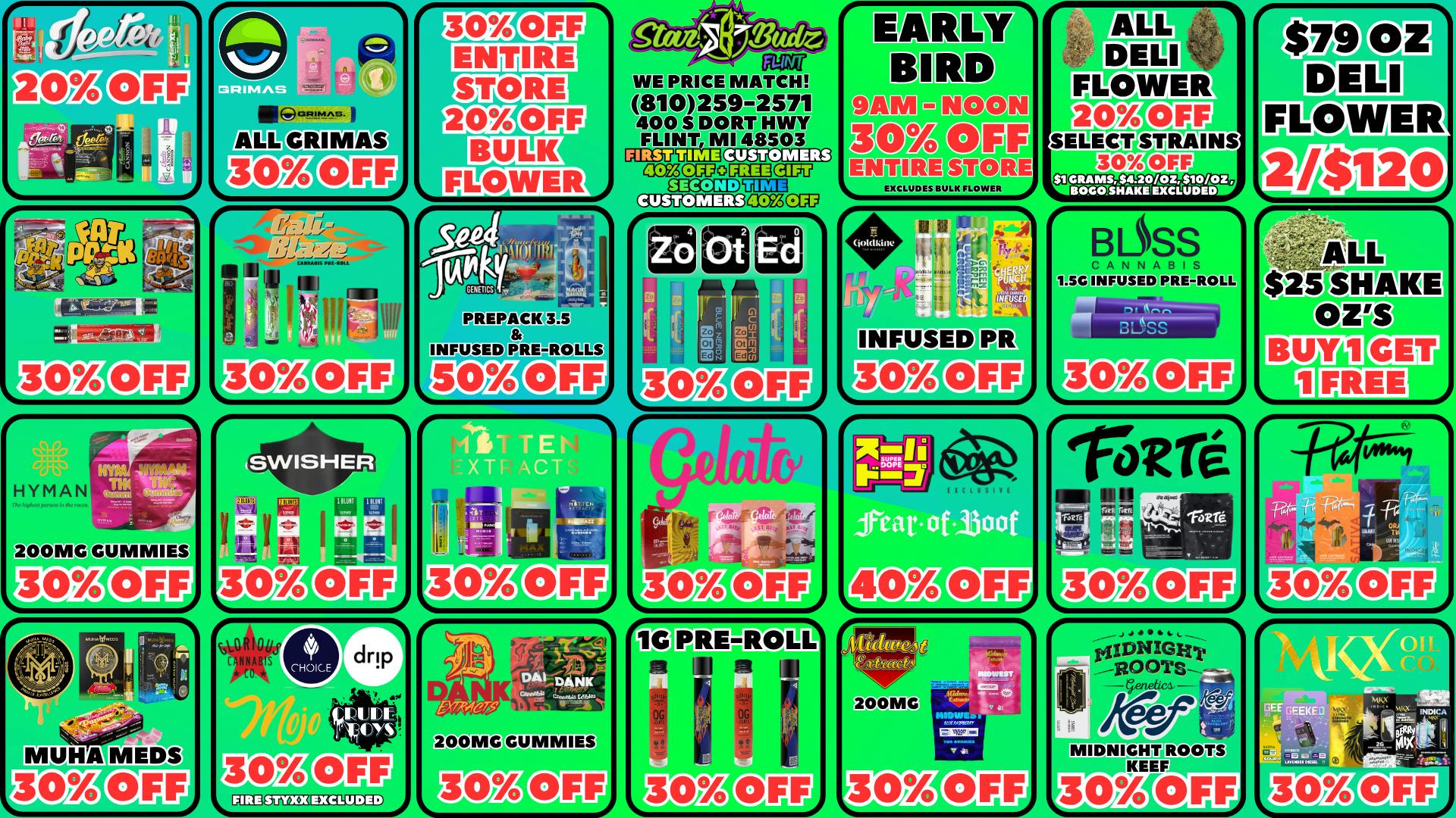 Star Budz - Flint - NOW OPEN! 30% OFF ENTIRE STORE | 20% OFF DELI FLOWER