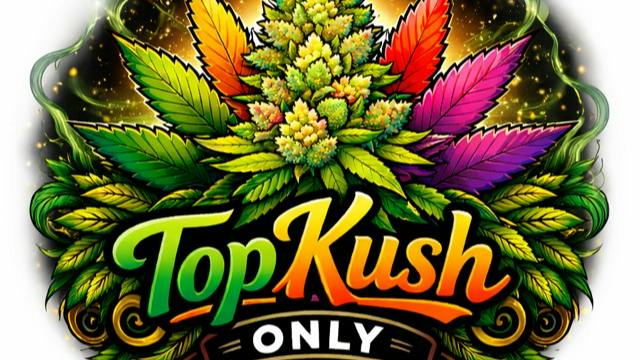 Top Kush Only 🔝BRING A FRIEND (First time Customer)🔝