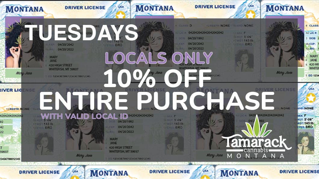 Tamarack Cannabis - Whitefish Locals Get 10% OFF