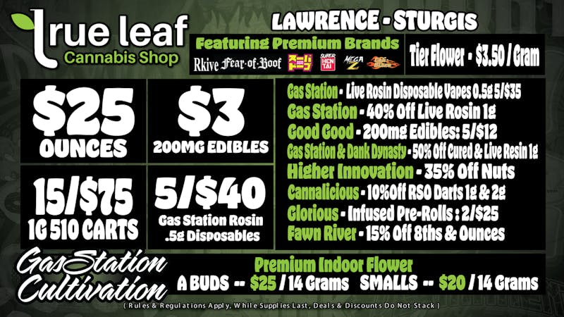 True Leaf - Lawrence $25 Ounces, 15/$75 510's + More