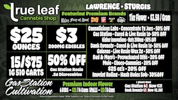 True Leaf - Sturgis $20 Ounces 15/75 Carts + More