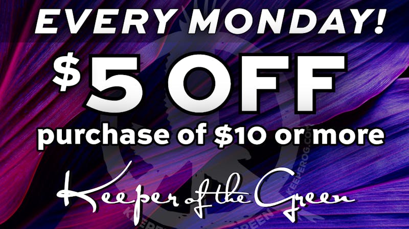 Keeper of the Green - Dodge $5 OFF Purchase