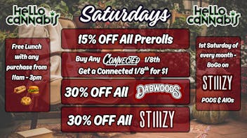 Hello Cannabis - Vista 15% OFF Prerolls; Connected BOGO; 30% OFF Dabwoods