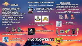 CannaVibes Emporium $25 ounces 30% THC / $5 3.5g 27% THC