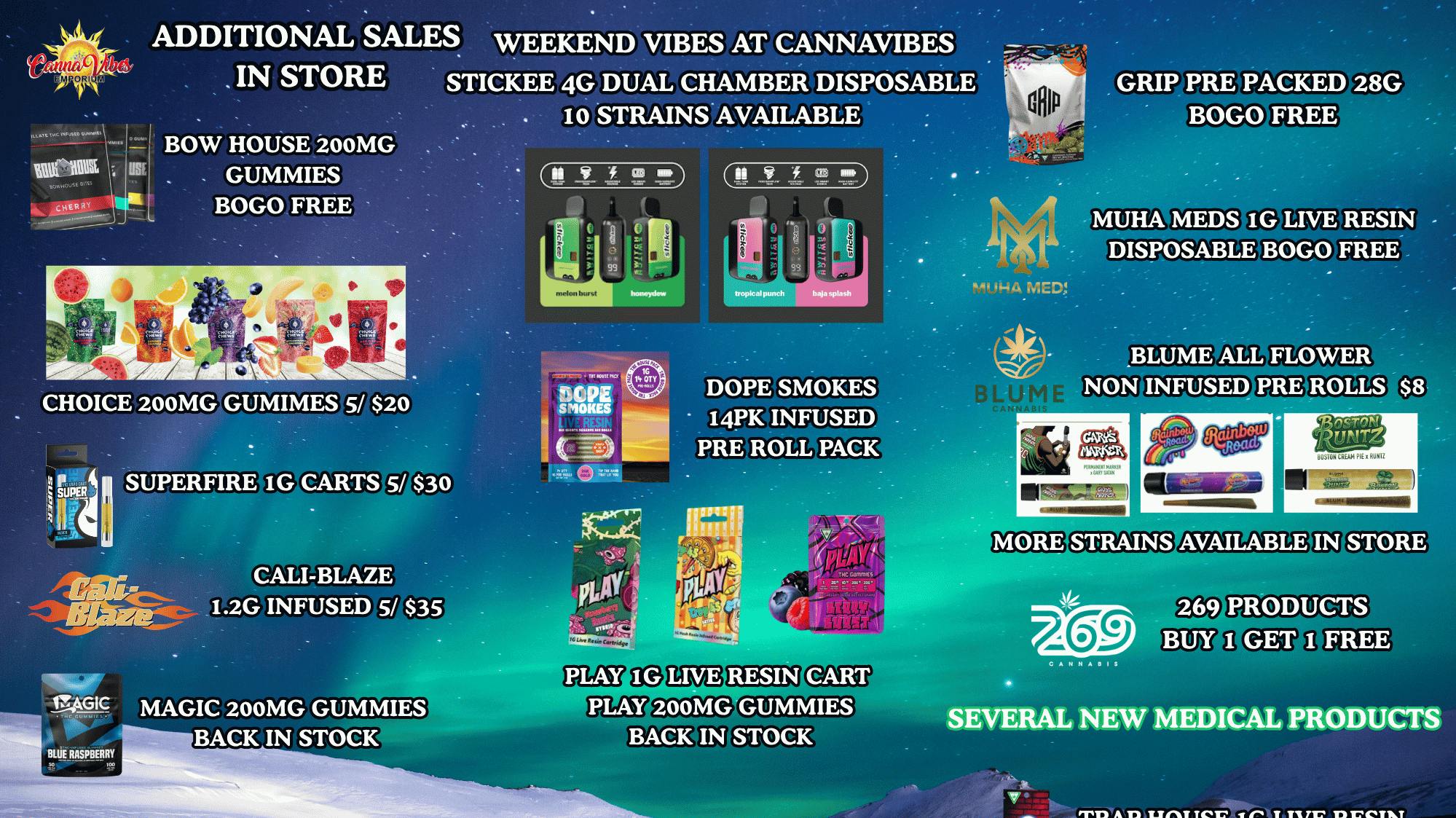 CannaVibes Emporium ALL NEW MEDICAL PRODUCTS. $25 Ounces