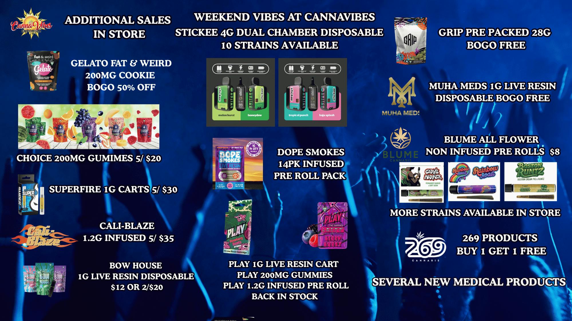 CannaVibes Emporium ALL NEW MEDICAL PRODUCTS. $25 Ounces