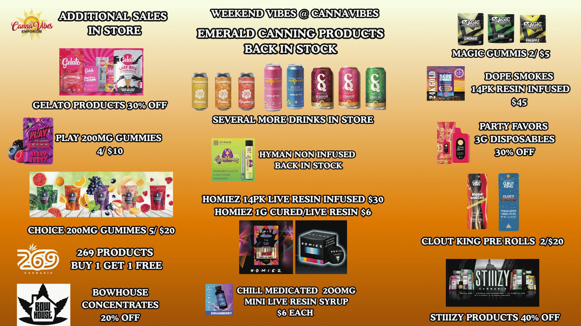 CannaVibes Emporium ALL NEW MEDICAL PRODUCTS. $25 Ounces