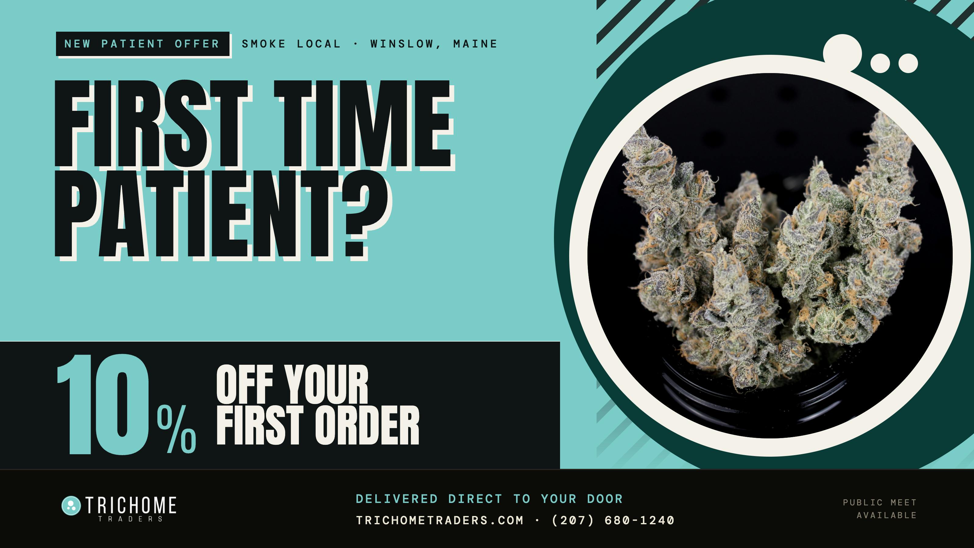 Trichome Traders - Delivery First Time Patient - 10% Off Your First Order