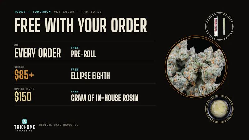 Trichome Traders - Delivery Wed/Thur Ladder Deal - Freebies at $40, $85, $120