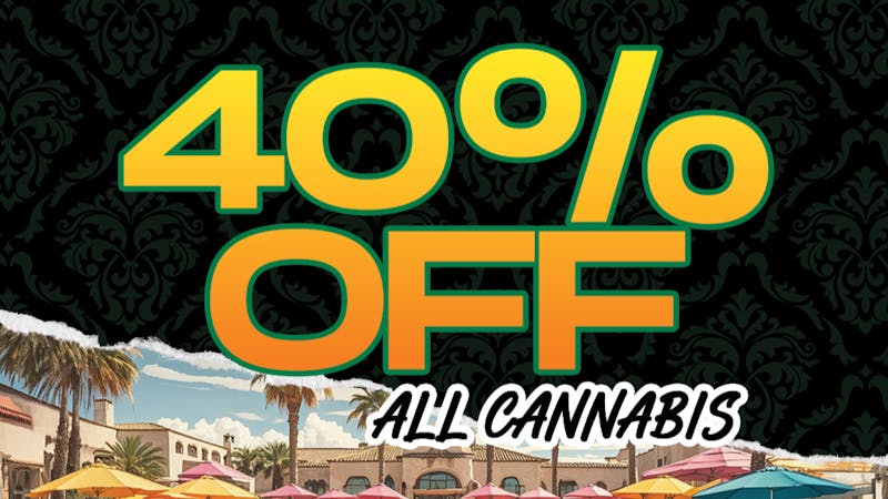 The Syndicate - Desert Hot Springs 40% OFF ALL CANNABIS (DHS)