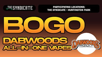 The Syndicate - Huntington Park DABWOODS "AIO" - BOGO