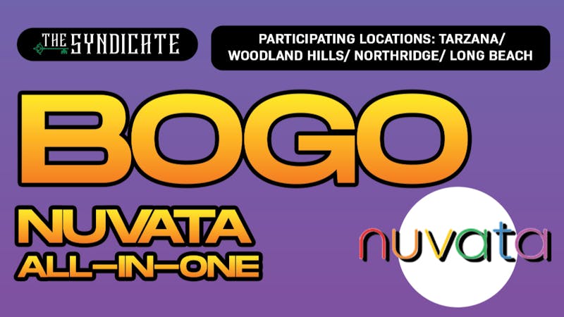 The Syndicate - Northridge NUVATA "AIO" - BOGO