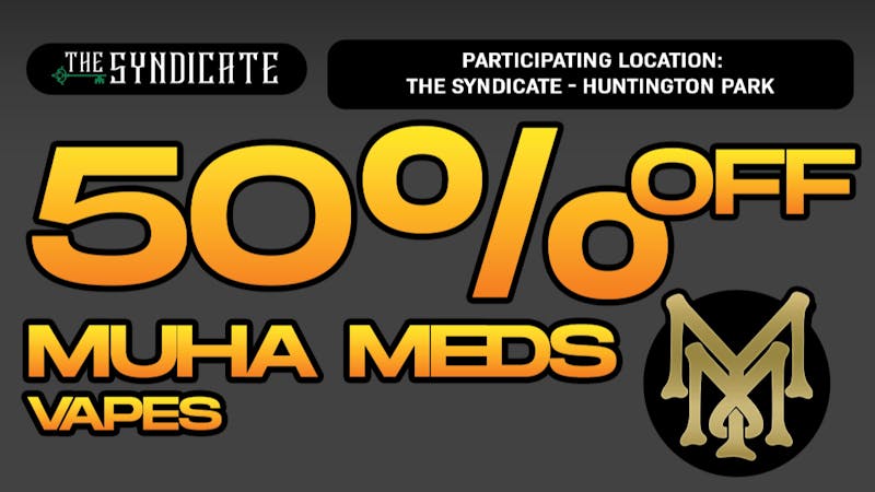 The Syndicate - Huntington Park MUHA MEDS "AIO & CARTRIDGES" - 50% OFF