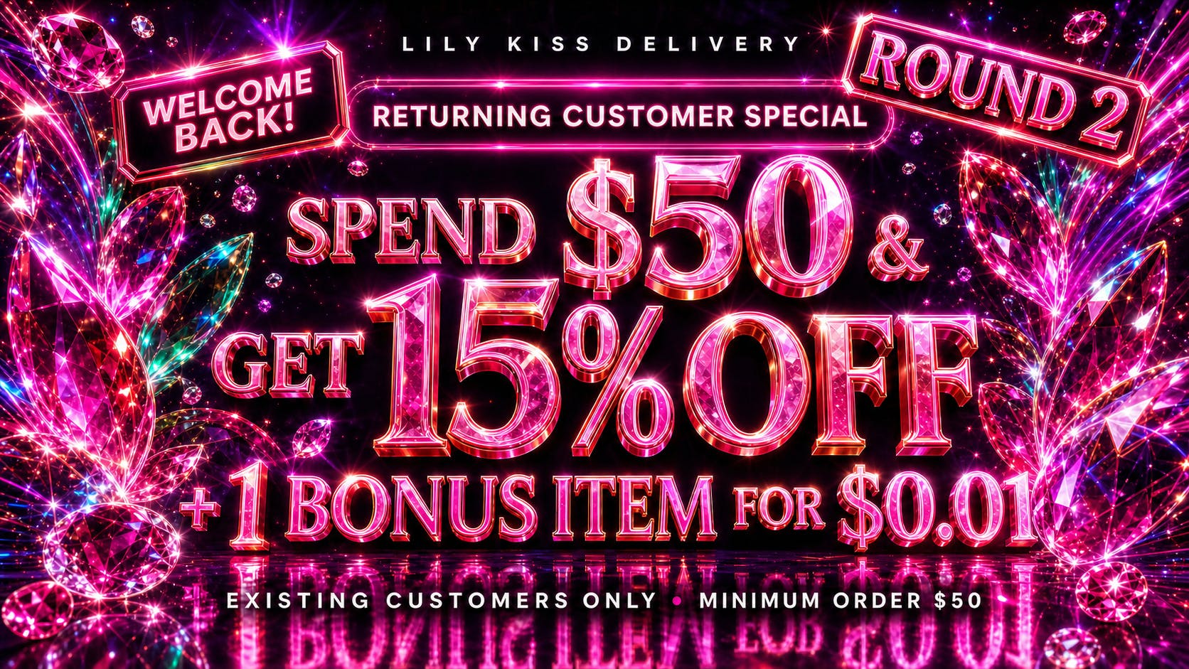 Lilykis Delivery Round 2: Returning Customer Special