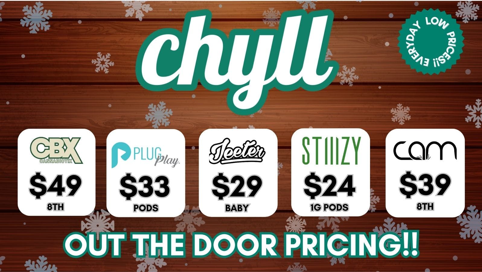 Chyll EVERYDAY LOWEST PRICES ON BEST BRANDS!!!!